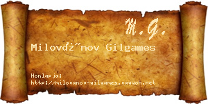 Milovánov Gilgames névjegykártya